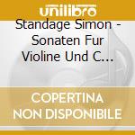 Standage Simon - Sonaten Fur Violine Und C (2 Cd) cd