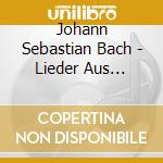 Johann Sebastian Bach - Lieder Aus Schemellis Ges cd musicale di Johann Sebastian Bach