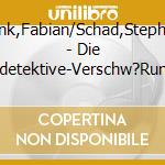 Lenk,Fabian/Schad,Stephan - Die Zeitdetektive-Verschw?Rung In Der Totenstadt-1 cd