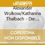 Alexander Wolkow/Katharina Thalbach - Die Sieben Unterirdischen Konige (2 Cd) cd
