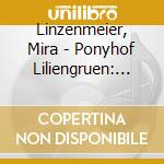 Linzenmeier, Mira - Ponyhof Liliengruen: Soph (Audiolibro) [Edizione: Germania] cd