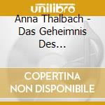 Anna Thalbach - Das Geheimnis Des Verlassenen Schlosses (2 Cd) cd