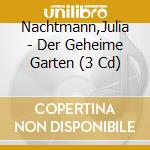 Nachtmann,Julia - Der Geheime Garten (3 Cd) cd