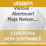 Various - Abenteuer! Maja Nielsen Erz?Hlt: Julius Caesar cd