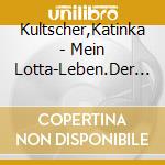 Kultscher,Katinka - Mein Lotta-Leben.Der Schuh Des K?Nguru cd