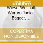 Wieso Weshalb Warum Junio - Bagger, Laster, Muellabfu (3 Cd) cd