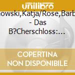 Danowski,Katja/Rose,Barbara - Das B?Cherschloss: Der Verzauberte Schl?Ssel (Folg (2 Cd) cd