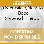 Gerken,Katrin/Osterwalder,Markus/B?Hlke,Dorot - Bobo Siebenschl?Fer: Hurra,Es Schneit! cd