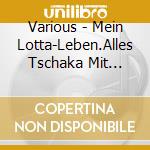 Various - Mein Lotta-Leben.Alles Tschaka Mit Alpaka! (Folge cd musicale