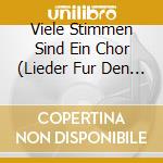 Viele Stimmen Sind Ein Chor (Lieder Fur Den Frieden) / Various cd