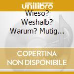 Wieso? Weshalb? Warum? Mutig Stark Und Selbstbew / Various cd