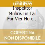 Inspektor Muhre.Ein Fall Fur Vier Hufe / Various  cd