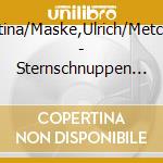 G?Schl,Bettina/Maske,Ulrich/Metcalf,Robert/ - Sternschnuppen Im Advent (24 Lieder Und Gedichte F cd