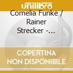 Cornelia Funke / Rainer Strecker - Tintenherz cd