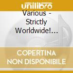Various - Strictly Worldwide! (1993) cd