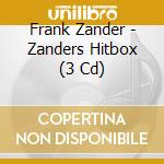 Frank Zander - Zanders Hitbox (3 Cd) cd musicale di Frank Zander