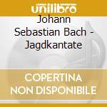 Johann Sebastian Bach - Jagdkantate cd