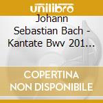 Johann Sebastian Bach - Kantate Bwv 201 'Phoebus & Pan' cd