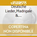 Deutsche Lieder,Madrigale & Instrumentalmusik (16./17.Jh.) cd