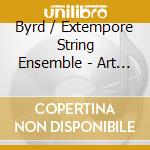 Byrd / Extempore String Ensemble - Art Of Extemporisation cd