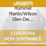 Hummel Martin/Wilson Glen-Die Schonste Kunst Ein Mensch cd