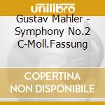 Gustav Mahler - Symphony No.2 C-Moll.Fassung cd