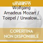 Wolfgang Amadeus Mozart / Toepel / Urwalow - Complete Works For Two Pianos cd