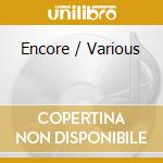 Encore / Various cd