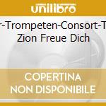 Pfeiffer-Trompeten-Consort-Tochter Zion Freue Dich cd