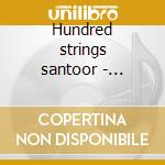 Hundred strings santoor - hussain zakir cd