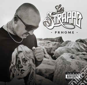 Prhome - Lo Strappo cd musicale di Prhome