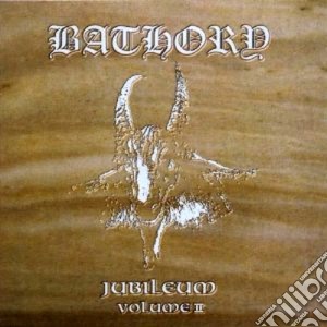 Bathory - Jubileum Vol.2 cd musicale di BATHORY