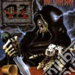 Oz - Roll The Dice cd