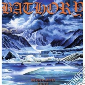 (LP Vinile) Bathory - Nordland Vol.1/2 (2 Lp) lp vinile di Bathory