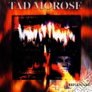 Tad Morose - Reflections cd musicale di Tad Morose
