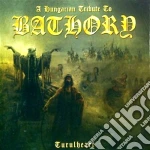 Tribute To Bathory (A) cd