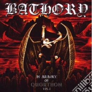 Bathory - In Memory Of Quorthon Vol.1 cd musicale di BATHORY