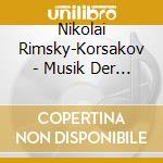 Nikolai Rimsky-Korsakov - Musik Der Ostkirchen cd