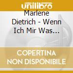 Marlene Dietrich - Wenn Ich Mir Was Wuensche cd
