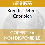 Kreuder Peter - Capriolen cd