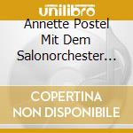 Annette Postel Mit Dem Salonorchester Schwanen - Inteam cd musicale di Annette Postel Mit Dem Salonorchester Schwanen