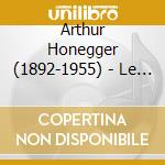 Arthur Honegger (1892-1955) - Le Roi David (In Dt.Spr.) cd