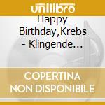 Happy Birthday,Krebs - Klingende Sternbilder cd
