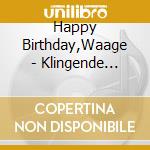 Happy Birthday,Waage - Klingende Sternbilder cd