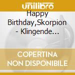 Happy Birthday,Skorpion - Klingende Sternbilder cd