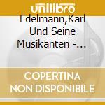 Edelmann,Karl Und Seine Musikanten - Zwiefache-Instrumental cd musicale di Edelmann,Karl Und Seine Musikanten