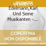 Edelmann,Karl Und Seine Musikanten - Zwiefache-Instrumental cd