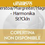 Wetterstoa/Margreiter/Hagrainer - Harmonika St?Ckln cd