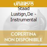 Staad Lustign,De - Instrumental cd