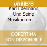 Karl Edelmann Und Seine Musikanten - Volksmusik Zur Adventszeit 2 cd